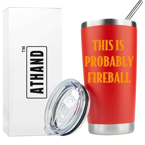 ATHAND 20oz This Is Probably Fireball Stainless Steel Tumbler with Lid - color: -Red