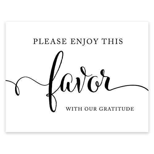 Andaz Press Wedding Party Signs, Formal Black and White, 8.5-inch x 11-inch, Please Enjoy This Favor With Our Gratitude Party Favors and Gifts Sign, 1-Pack, Reception Table Sign, - color: Enjoy this Favor