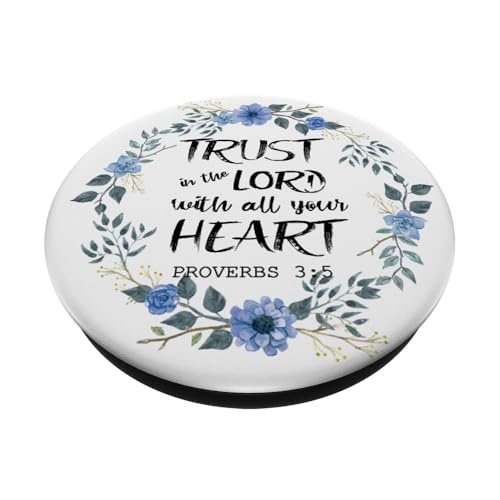 Adorable Floral Christian Scripture Bible Verse Faith&Trust PopSockets Adhesive PopGrip - style: Adhesive PopGrip