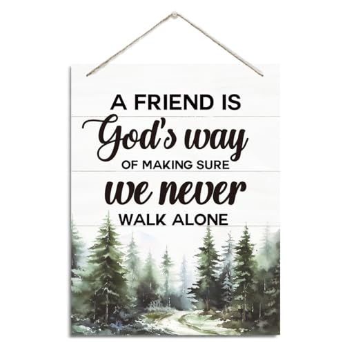 Christian Decor, Rustic Hanging Wood Plaque Sign, Friend Quotes Sign Wall Decor, Christian Gift for Best Friend, Friendship Gift, A Friend is God's Way of Making Sure We Never Walk Alone Sign - color: A Friend is God's Way of Making Sure We Never Walk Alo