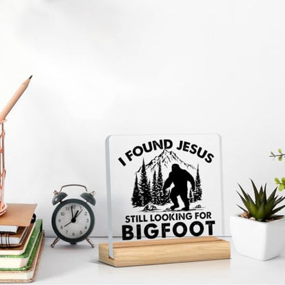 Christian Home Decor, Funny Bigfoot Acrylic Desk Sign - color: M60A14