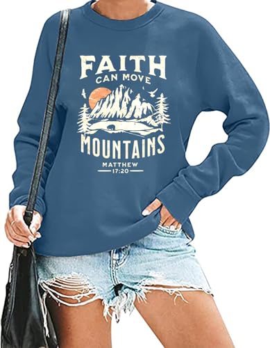 Faith Can Move Mountains Sweatshirt for Women Christian Crewneck Pullover - color: Blue, size: Large