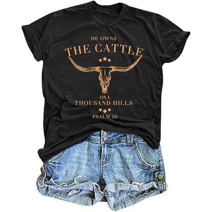 Christian Shirts for Women He Owns The Cattle On A Thousand Hills Tee Shirt Religious Bible Verse Faith Tops - color: Black, size: X-Large