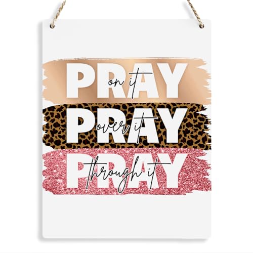 Inspirational Decor Pray On It Bible Verse Wall Art Christian Gifts for Women Scripture Wooden Hanging Sign for Modern Home Office Kids Room Bathroom Bedroom Wall Art Decoration 8 x 10 Inches - color: Pray On It