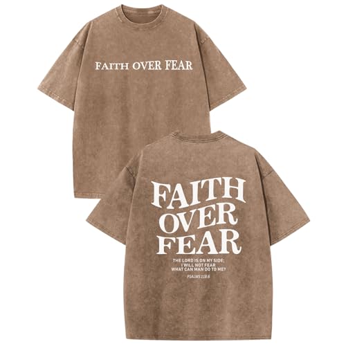 Christian Faith Over Fear Shirt for Men Jesus Religious Shirts Oversized Graphic Tees Acid Wash God T-Shirt - color: Coffee, size: Medium