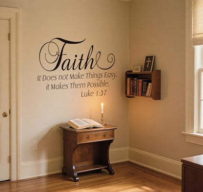 Luke 1:37 Christian Wall Decals, Faith It Does Not Make Things Easy it Makes Them Possible Bible Verse Wall Stickers, Scripture Quotes Religious Phrase Vinyl Wall Art for Home Church