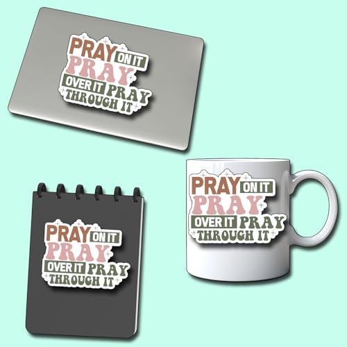 (3Pcs) Pray On It Pray Over It Though It Sticker Christian Inspirational Decals Decorate Books Laptop Phone Water Bottles Kindles Tumbler Waterproof Vinyl Stickers 3 x 2,3'' Inch - color: Pray on It Pray Over It Though It