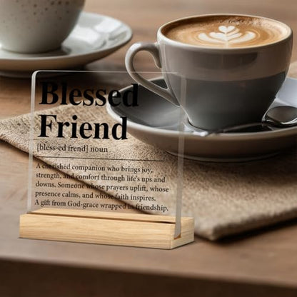 Friendship Gifts for Women Men, Blessed Friend Acrylic Desk Sign - color: M60A11