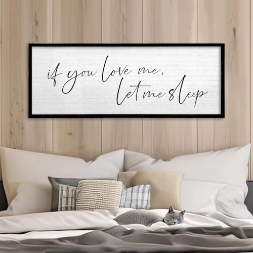 TQianJiang If You Love Me Let Me Sleep Sign, 40"×15", Black - color: If You Love Me Let Me Sleep (Black), size: 40"L x 15"W