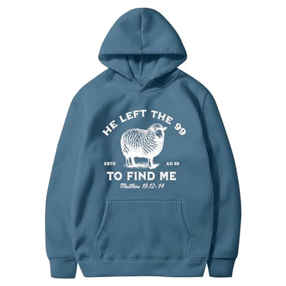 Christian Hoodies He Left The 99 To Find Me Sweatshirt Jesus Bible Verse Hoodies For Men Faith God Hooded Pullover - color: Deep Blue, size: XX-Large