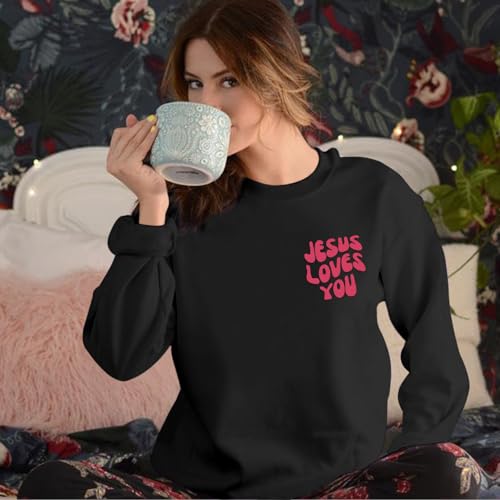 Christian Sweatshirts Women Jesus Loves You Sweatshirt Faith God Shirts Religious Hoodie Oversized Crewneck Pullover - color: Black, size: X-Large