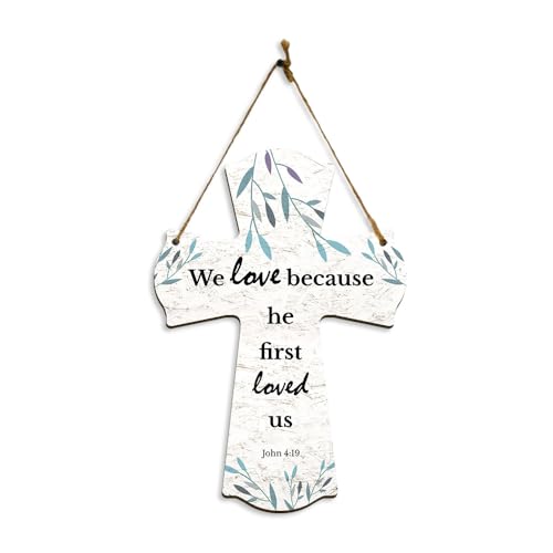 We love because he first loved us. John 4:19 11.5" x 8" Cross Hanging Sign | Rustic Twine | Inspiring Religious Bible Decor