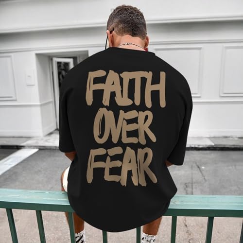 Christian Jesus Shirts for Men Faith Over Fear Shirt God Religious Bible Verse Inspirational Oversized Graphic Tees - color: Black, size: Medium