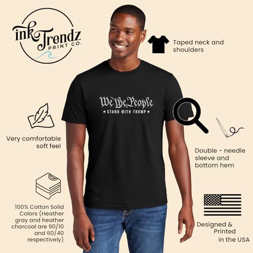 Ink Trendz We The People Stand with Trump 47 President U.S. Constitution GOP Cotton Men's T-Shirt - color: Black, size: XX-Large