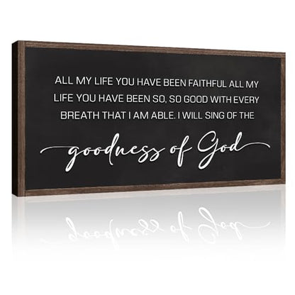 Tailored Canvases The Goodness of God Wall Art – Christian Decor Featuring “All of My Life You Have Been Faithful” To the Goodness of God Sign for Bedroom or Living Room 18x36 - size: 18x36
