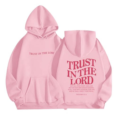 Tuislay Trust In The Lord Hoodie Christian Sweatshirts Women - color: Pink-pink Print, size: X-Large