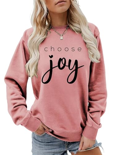 Choose Joy Sweatshirt Women Christian Be Kind Positive Crewneck Sweater Top - color: 1-rose Red, size: Large