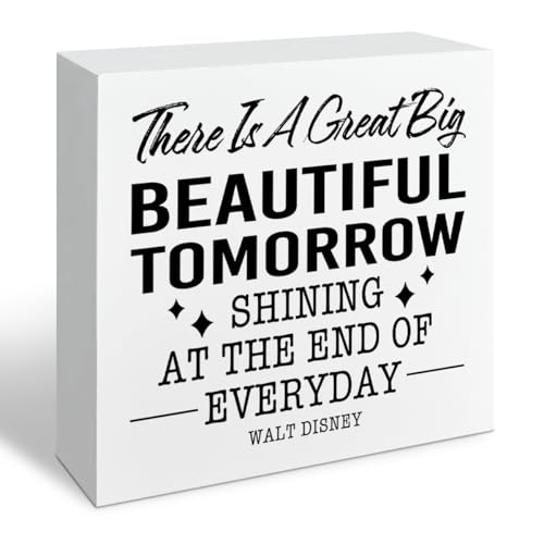 Motivational Home Decor, There's A Great Big Beautiful Tomorrow Shining at the End of Everyday, Positive Quote Sign, Office Accessories For Women, Home Desk Decor, Friend Gift, 5.1x5.1inches - color: Home 05