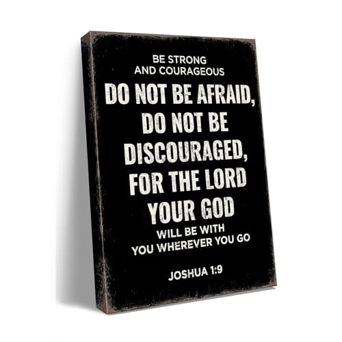 Be Strong and Courageous Joshua 1:9 Bible Verse Canvas Wall Art - Christian Scripture Inspirational Wall Decor for Prayer Room, Faith-Based Home Decor, Religious Gift for Women,christians,pastor,Motivational Spiritual wall decor for Living Room,bedroom de