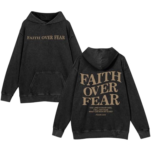 Christian Faith Over Fear Hoodies for Men Jesus Religious Graphic Sweatshirt Bible Verse Acid Wash Pullover Hoodie - color: Black, size: XX-Large