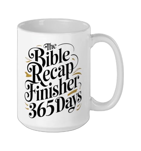 The Bible Recap Finisher 365 Days Funny Jesus Youth Ceramic Mug, White, 15oz - color: White, size: 15 Ounces