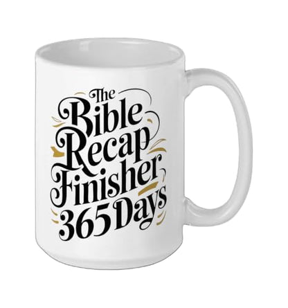 The Bible Recap Finisher 365 Days Funny Jesus Youth Ceramic Mug, White, 15oz - color: White, size: 15 Ounces