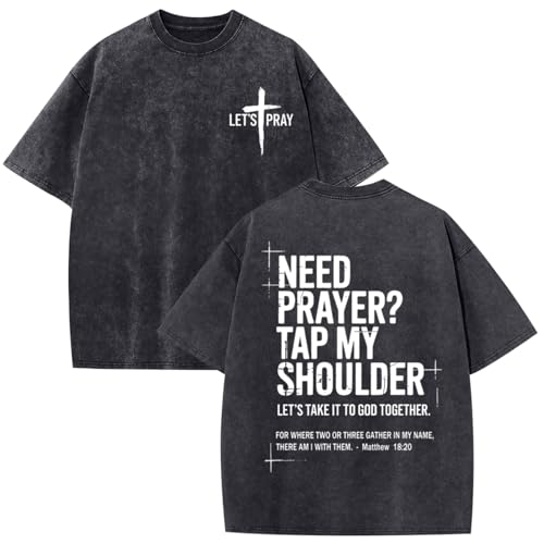 BINTEHGS Mens Christian T Shirts Need Prayer Tap My Shoulder Shirt Jesus Faith Oversized Graphic Tees God Acid Wash Tshirt - color: Black, size: X-Large