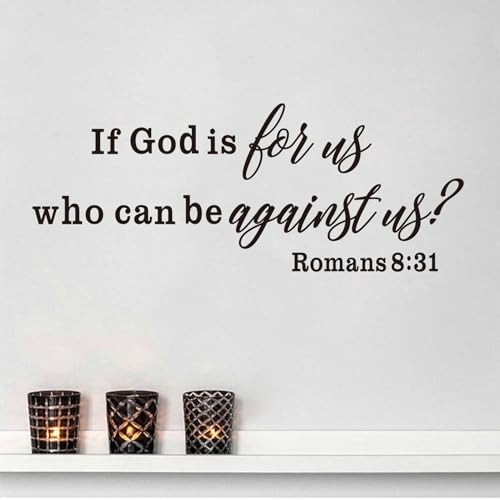 Bible Verse Wall Stickers for Bedroom: Christian Quotes Inspirational Living Room Vinyl Art Wall Decals - If God is for Us Who can be Against US 23" X 9" - color: If God is for Us Who Can Be Against Us, size: Small