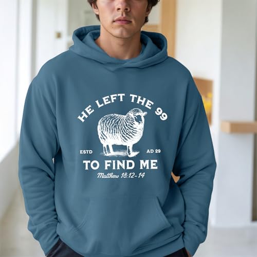 Christian Hoodies He Left The 99 To Find Me Sweatshirt Jesus Bible Verse Hoodies For Men Faith God Hooded Pullover - color: Deep Blue, size: Large