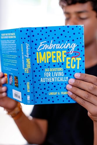 Embracing Imperfect: 365 Devotions for Living Authentically