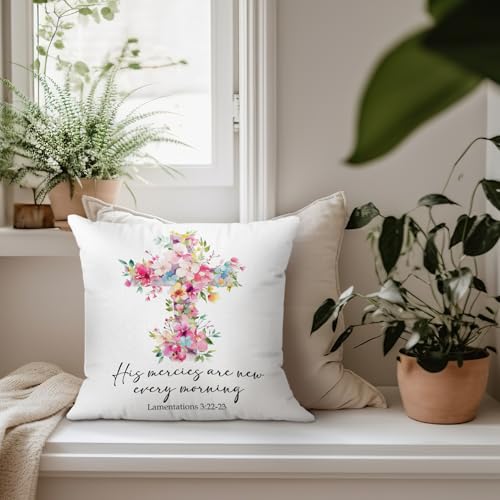 Christian Floral Pillow Covers 18x18, His Mercies are New Every Morning Bible Verse Flower Throw Pillow Cover Decor, Religious Decorative Pillowcase for Couch Home Bedroom Decor - color: Cross