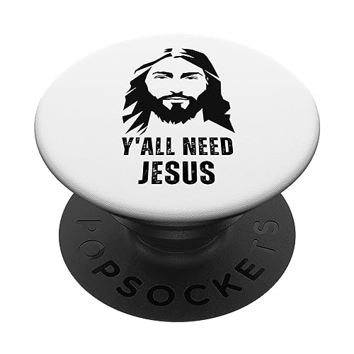 Y'all Need Jesus - Funny Jesus Christ Meme Christian Humor PopSockets Standard PopGrip - style: Standard