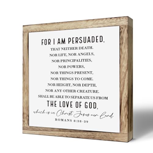 Scripture Sign, Romans 8:38-39 - For I am Persuaded Sign, Wooden Plaques Box Signs, Bible Verse Decor Art, Farmhouse Decoration for Shelf, Christian Wooden Table Signs, Religious Home Office Decor - color: Christian 18