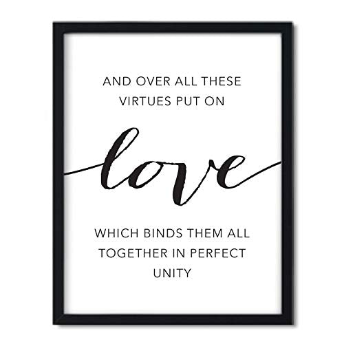 Andaz Press Unframed Black White Wall Art Decor Poster Print, Bible Verses, And over all these virtues put on love, which binds them all together in perfect unity. Colossians 3:14, 1-Pack - color: Colossians 3:14
