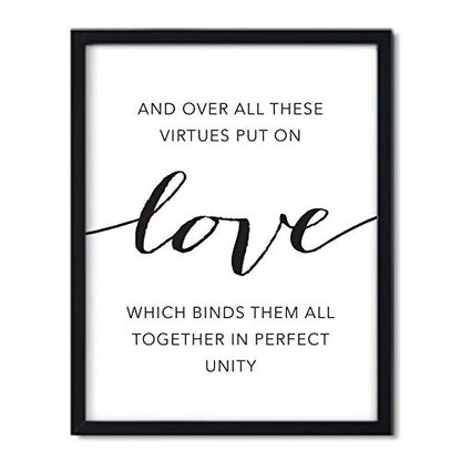Andaz Press Unframed Black White Wall Art Decor Poster Print, Bible Verses, And over all these virtues put on love, which binds them all together in perfect unity. Colossians 3:14, 1-Pack - color: Colossians 3:14