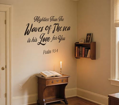 Psalm 93:4 Bible Verse Wall Decal, Christian Scripture Wall Sticker