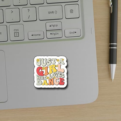 (3Pcs) Just A Girl Who Loves Dance Sticker, Decal Decorate Books Laptop Phone Water Bottles Kindles Stickers Tumbler Sticker Waterproof Vinyl Sticker 3 x 2,7" Inch - color: Just a Girl Who Loves Dance