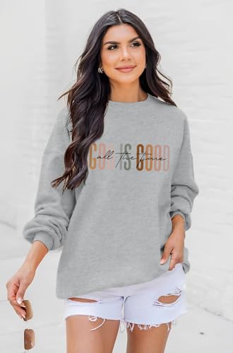 KIEKIECOO God is Good Sweatshirts for Women Christian Faith Sweatshirt Bible Verse Religious Long Sleeve Shirts Pullover - color: Light Gray, size: X-Large