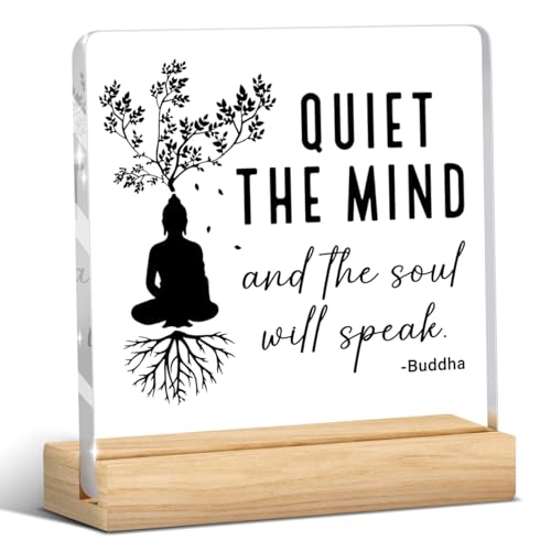 Meditation Room Decor,Zen Decor,Spiritual Decorations Quiet The Mind And The Soul Will Speak Acrylic Sign for Home Office Prayer Room Tabletop Shelf - color: Quiet The Mind And The Soul Will Speak. -Buddha