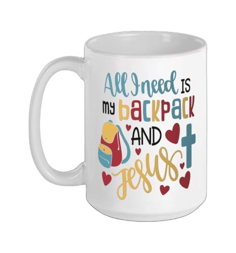 All I Need Is My Backpack and Jesus School Christian Kids Ceramic Mug, White, 15oz - color: White, size: 15 Ounces