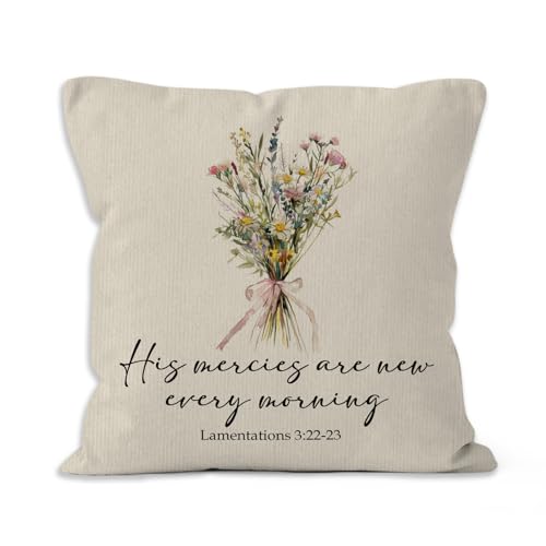 Christian Floral Throw Pillow Covers 18x18, His Mercies are New Every Morning Bible Verse Wildflower Bouquet Decorative Pillow Covers for Home Bedroom, Religious Accent Pillows Cover Pillowcases - color: Christian1