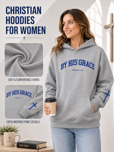 FAYALEQ Christian Sweatshirt By His Grace Letter Print Hoodie Christian Religious Sayings Sweater Bible Pullover Tops - color: Grey, size: Medium