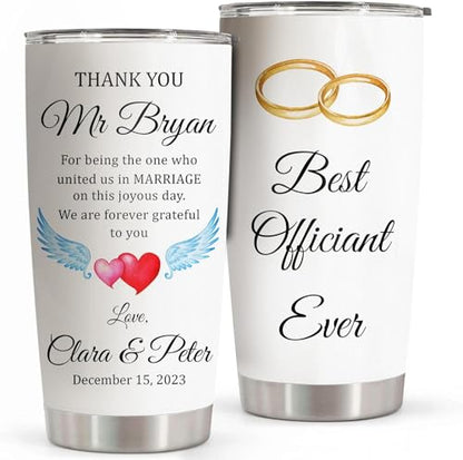 Personalized Wedding Officiant Gift 20oz Stainless Steel Tumbler – Customized “Best Officiant Ever” Drinking Cup -Wedding Day Gift from Bride and Groom - color: OFFICIANT-WED-TU-1