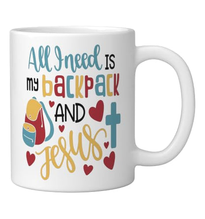All I Need Is My Backpack and Jesus School Christian Kids Ceramic Mug, White - color: White, size: 11 Ounces
