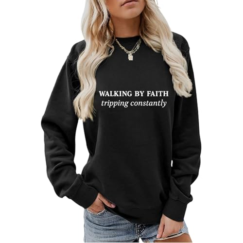 Christian Sweatshirts for Women Religious Faith Graphic Crewneck Pullover Shirts Casual Long Sleeve Inspirational Tops - color: Black, size: Medium
