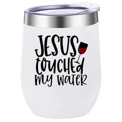 ATHAND 12oz Jesus Touched My Water Stainless Steel Wine Tumbler with Lid - color: Jesus Touched My Water Wine Tumbler-White