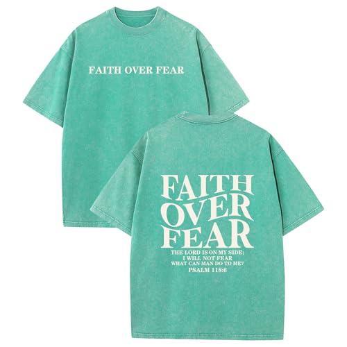 Faith Over Fear Christian Shirt for Men Women Jesus Religious Oversized Graphic Tees Acid Wash Inspirational T‑Shirt - color: Aqua Green, size: Small