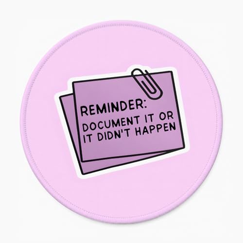 Funny Work Mouse Pad, Small Round Mouse Pads for Desk, Mini Travel Mousepad for Wireless Computer Laptop, Office Desk Accessories, Document It or It Didn't Happen, 8.7x8.7 Inch - color: Reminder Note