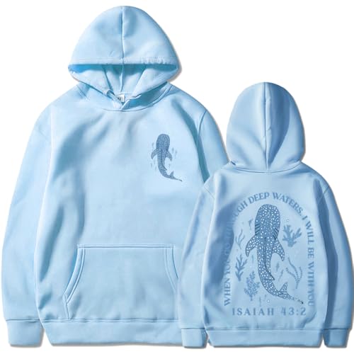 Whale Shark Hoodie You Go Through Deep Waters Sweatshirt Christian Hoodies Faith Bible Verse 43 2 Hoodie - color: Blue, size: Small