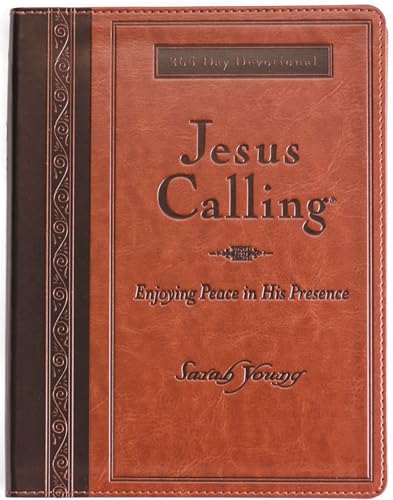 Jesus Calling, Large Text Brown Leathersoft, with Full Scriptures: Enjoying Peace in His Presence (A 365-Day Devotional)